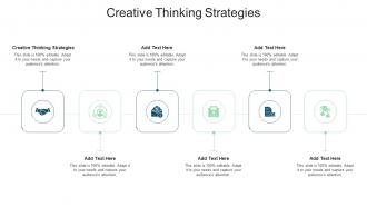 Creative Thinking Strategies In Powerpoint And Google Slides Cpb