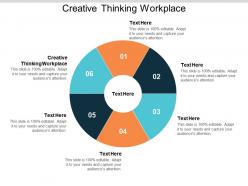 Creative thinking workplace ppt powerpoint presentation gallery visual aids cpb