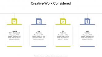 Creative Work Considered In Powerpoint And Google Slides Cpb