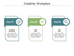 Creativity workplace ppt powerpoint presentation outline backgrounds cpb