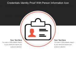 Credentials identity proof with person information icon