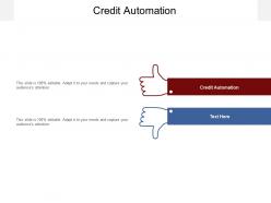 Credit automation ppt powerpoint presentation infographic template images cpb
