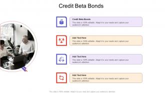 Credit Beta Bonds In Powerpoint And Google Slides Cpb