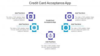 Credit Card Acceptance App Ppt Powerpoint Presentation Ideas Cpb