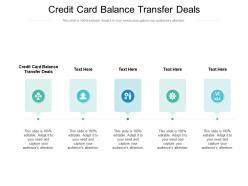 Credit card balance transfer deals ppt powerpoint presentation background designs cpb