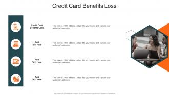 Credit Card Benefits Loss In Powerpoint And Google Slides Cpb