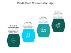 Credit card consolidation app ppt powerpoint presentation file slides cpb