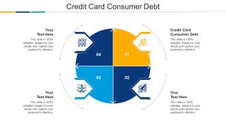 Credit Card Consumer Debt Ppt Powerpoint Presentation Slides Gallery Cpb
