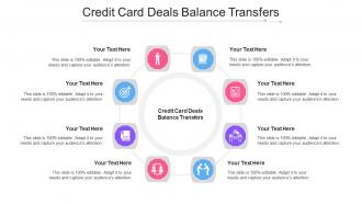 Credit Card Deals Balance Transfers Ppt Powerpoint Presentation Inspiration Clipart Images Cpb