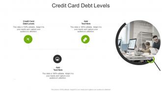 Credit Card Debt Levels In Powerpoint And Google Slides Cpb