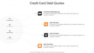Credit Card Debt Quotes In Powerpoint And Google Slides Cpb