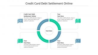 Credit card debt settlement online ppt powerpoint presentation gallery cpb