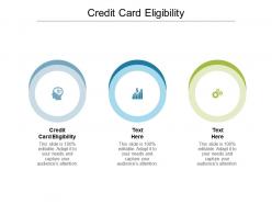 Credit card eligibility ppt powerpoint presentation icon vector cpb
