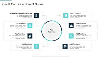 Credit Card Good Credit Score In Powerpoint And Google Slides Cpb