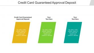 Credit card guaranteed approval deposit ppt powerpoint presentation show summary cpb