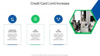 Credit Card Limit Increase In Powerpoint And Google Slides Cpb