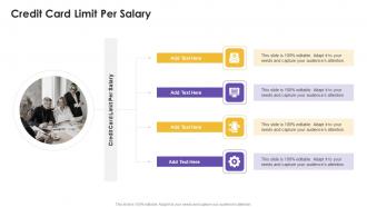 Credit Card Limit Per Salary In Powerpoint And Google Slides Cpb