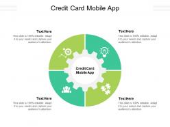 Credit card mobile app ppt powerpoint presentation professional icon cpb