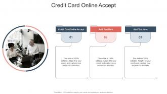 Credit Card Online Accept In Powerpoint And Google Slides Cpb