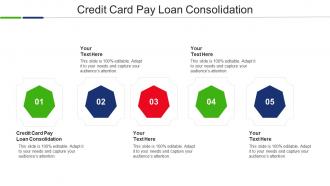 Credit Card Pay Loan Consolidation Ppt Powerpoint Presentation Inspiration Rules Cpb