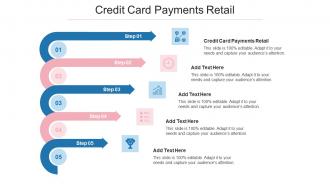 Credit Card Payments Retail Ppt Powerpoint Presentation Template Show Cpb