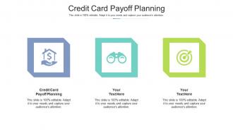 Credit card payoff planning ppt powerpoint presentation infographics objects cpb