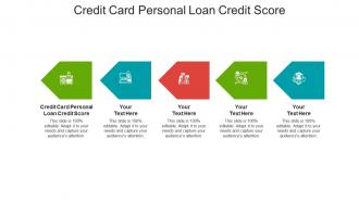 Credit card personal loan credit score ppt powerpoint presentation outline cpb