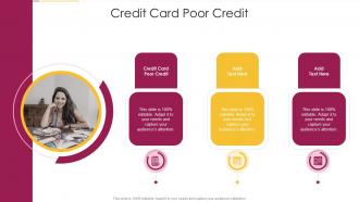 Credit Card Poor Credit In Powerpoint And Google Slides Cpb