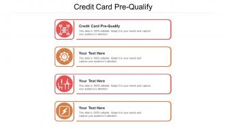 Credit card pre qualify ppt powerpoint presentation portfolio show cpb