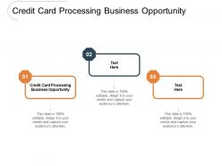 Credit card processing business opportunity ppt powerpoint presentation inspiration clipart cpb