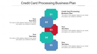 Credit Card Processing Business Plan Ppt Powerpoint Presentation Model Background Cpb