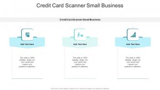 Credit Card Scanner Small Business In Powerpoint And Google Slides Cpb