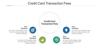 Credit card transaction fees ppt powerpoint presentation infographics ideas cpb