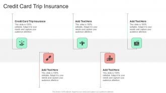 Credit Card Trip Insurance In Powerpoint And Google Slides Cpb