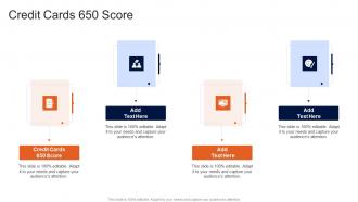 Credit Cards 650 Score In Powerpoint And Google Slides Cpb