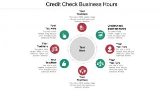 Credit check business hours ppt powerpoint presentation outline clipart cpb