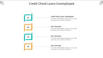Credit check loans unemployed ppt powerpoint presentation pictures outfit cpb