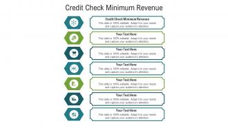 Credit check minimum revenue ppt powerpoint presentation infographics vector cpb