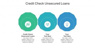 Credit check unsecured loans ppt powerpoint presentation icon diagrams cpb