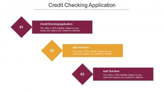 Credit Checking Application Ppt Powerpoint Presentation Infographics Graphics Template Cpb