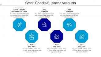 Credit Checks Business Accounts Ppt Powerpoint Presentation Inspiration Icon Cpb