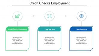 Credit checks employment ppt powerpoint presentation layouts background designs cpb