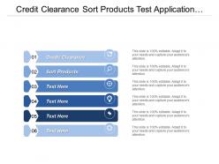 Credit clearance sort products test application supplier ship materials