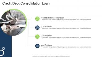 Credit Debt Consolidation Loan In Powerpoint And Google Slides Cpb