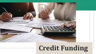 Credit Funding Powerpoint Presentation And Google Slides ICP