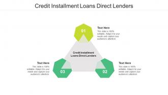 Credit installment loans direct lenders ppt powerpoint presentation summary deck cpb