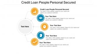 Credit loan people personal secured ppt powerpoint presentation pictures tips cpb
