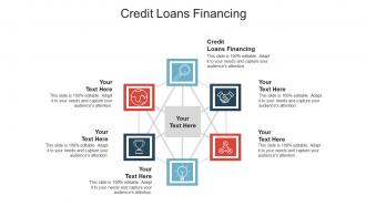 Credit loans financing ppt powerpoint presentation infographic template cpb