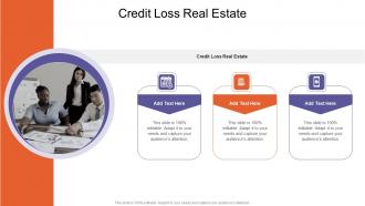 Credit Loss Real Estate In Powerpoint And Google Slides Cpb