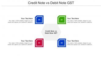 Credit Note Vs Debit Note Gst Ppt Powerpoint Presentation Professional Tips Cpb